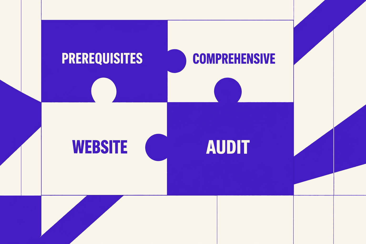 Prerequisites for a Comprehensive Website Audit - MygomSEO
